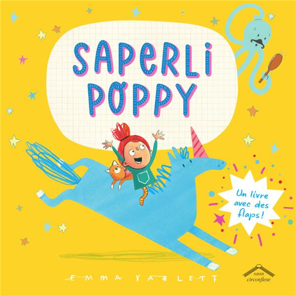 Emprunter Saperli Poppy. Un livre avec flaps ! livre