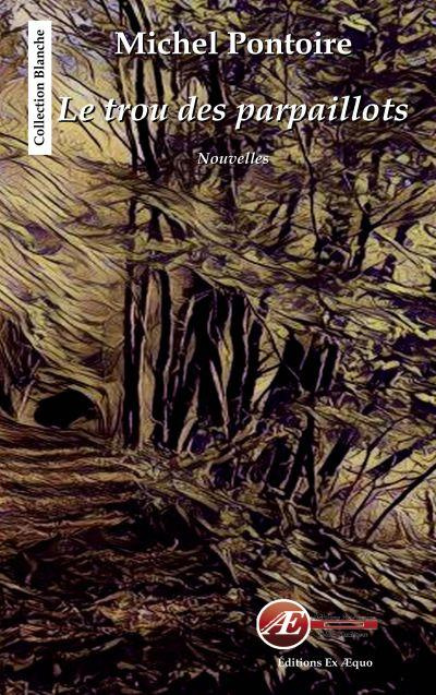 Emprunter Le trou des parpaillots livre