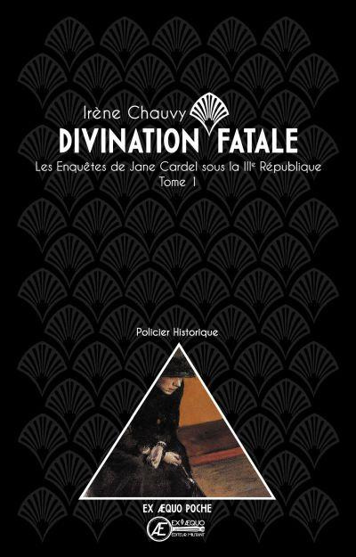 Emprunter DIVINATION FATALE - POCHE livre