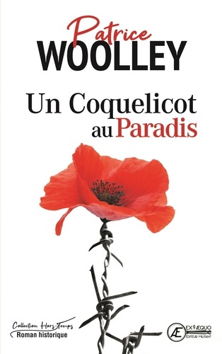 Emprunter Un coquelicot au paradis - roman historique livre