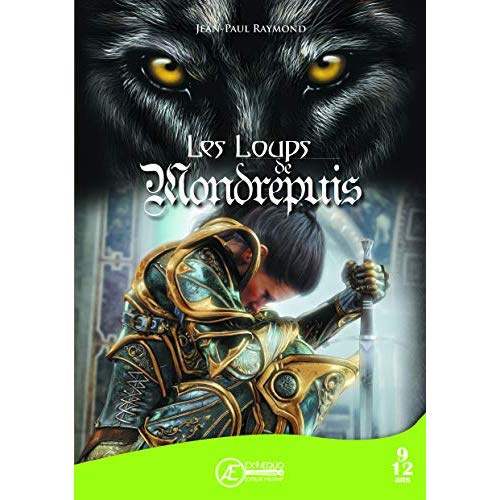 Emprunter Les loups de Mondrepuis livre