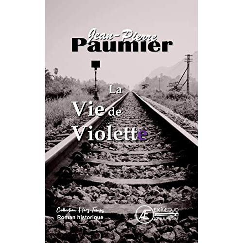 Emprunter La vie de Violette livre