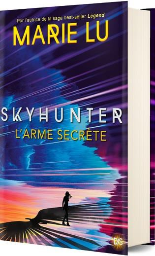 Emprunter Skyhunter Tome 1 : L'arme secrète livre