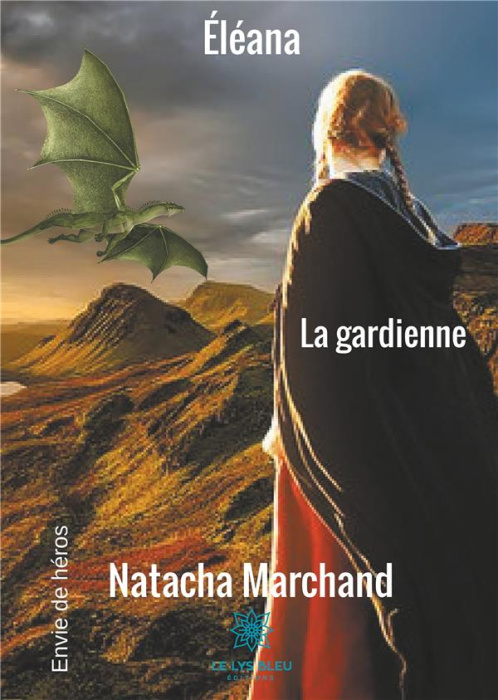 Emprunter Eléana, la gardienne livre
