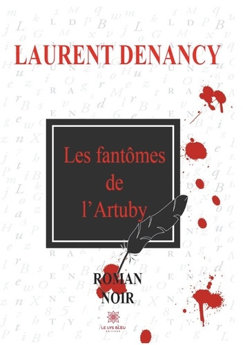 Emprunter Les fantômes de l'Artuby livre