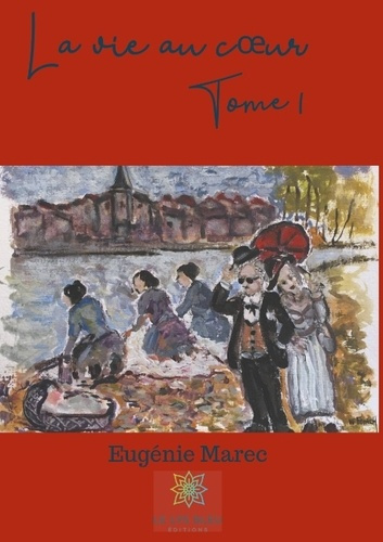 Emprunter La vie au coeur livre