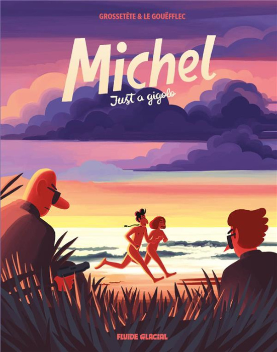 Emprunter Michel Tome 2 : Just a gigolo livre