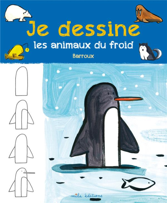 Emprunter Je dessine les animaux du froid livre