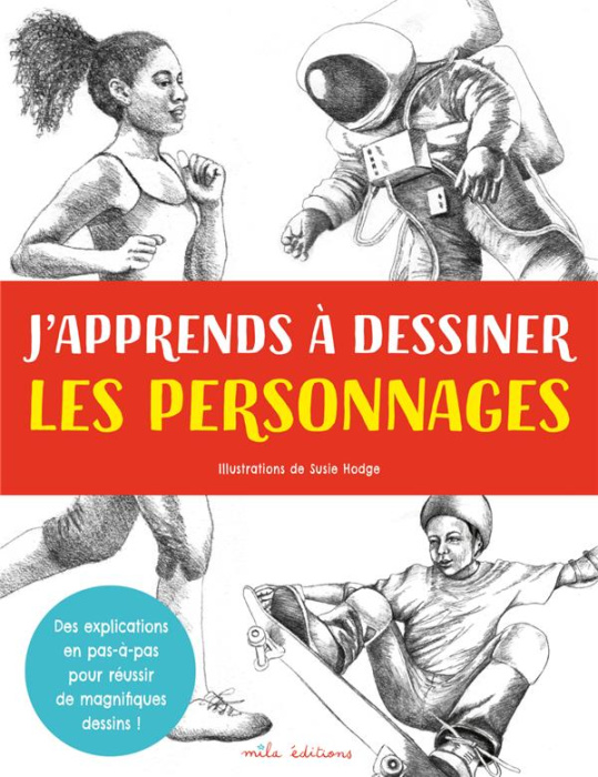 Emprunter J'apprends à dessiner les personnages livre