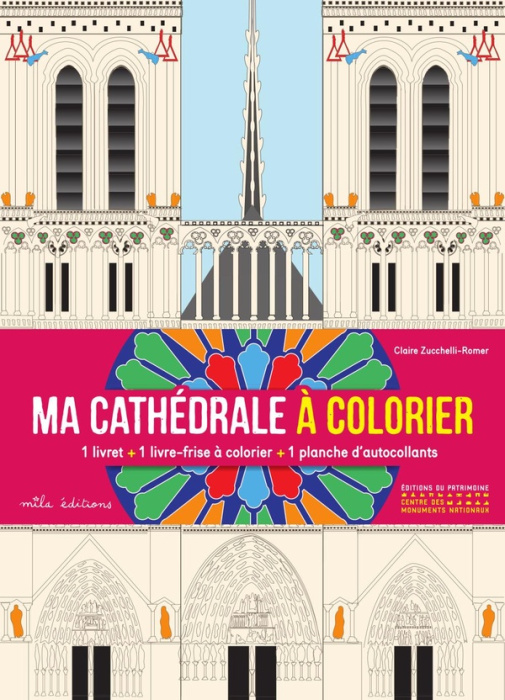 Emprunter Ma cathédrale à colorier. Avec 1 livret, 1 livre-frise à colorier, 1 planche d'autocollants livre