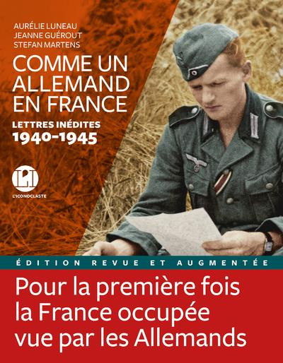 Emprunter Comme un Allemand en France. Lettres inédites 1940-1945, Edition revue et augmentée livre