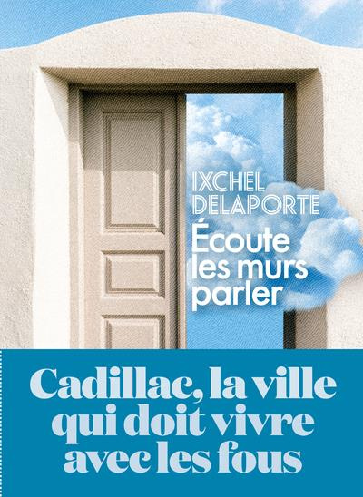Emprunter Ecoute les murs parler livre