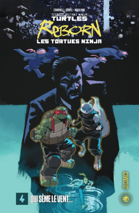 Emprunter Teenage Mutant Ninja Turtles - Les Tortues Ninja Reborn Tome 4 : Qui sème le vent... livre