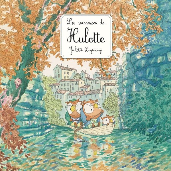 Emprunter Hulotte : Les vacances de Hulotte livre