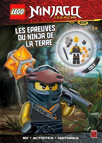 Emprunter Lego ninjago les epreuves du ninja de la terre livre