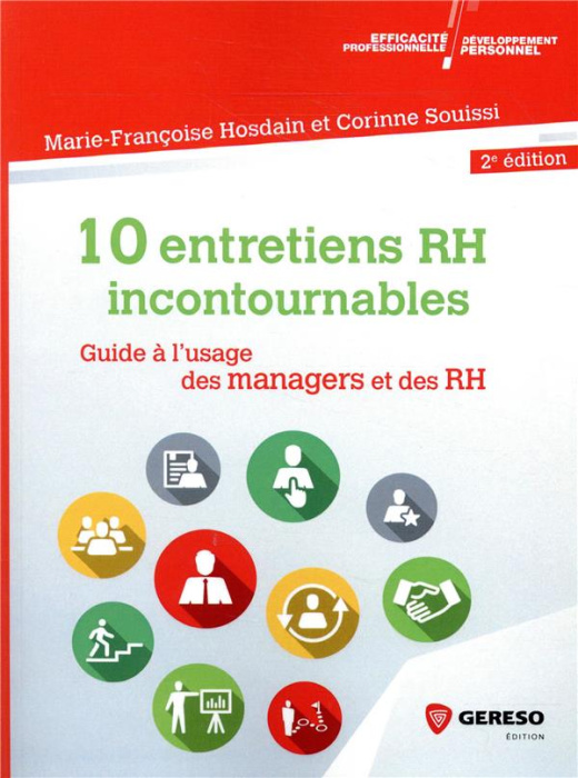 Emprunter 10 entretiens incontournables en entreprise. Guide à l'usage des managers et des RH, 2e édition livre