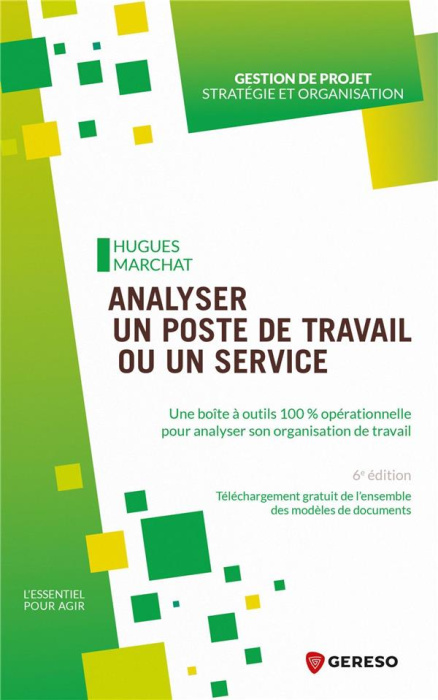Emprunter Analyser un poste de travail ou un service. Une boite à outils 100% opérationnelle pour analyser son livre