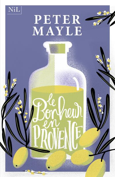 Emprunter Le bonheur en Provence livre