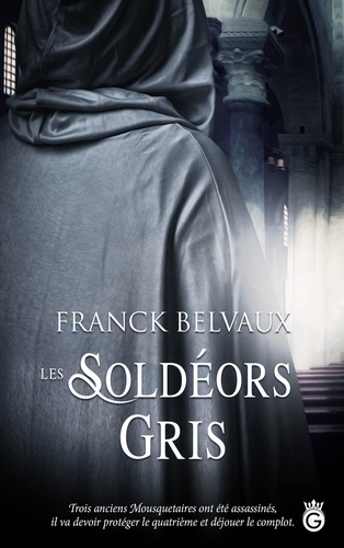 Emprunter Les Soldéors Gris livre