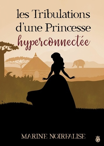 Emprunter Les Tribulations d'une Princessse Hyper-connectée livre