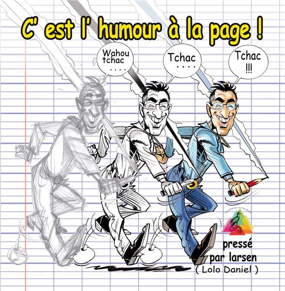 Emprunter C'est l'humour à la page (Wahou, tchac, tchac, tchac) livre