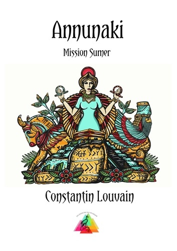 Emprunter Annunaki. Mission Sumer livre