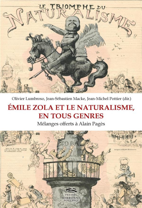 Emprunter Emile Zola et le naturalisme, en tous genres. Mélanges offerts à Alain Pagès livre