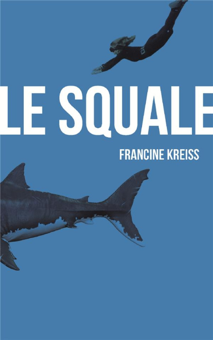 Emprunter Le squale livre
