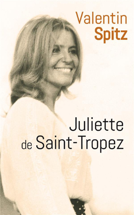 Emprunter Juliette de Saint-Tropez livre
