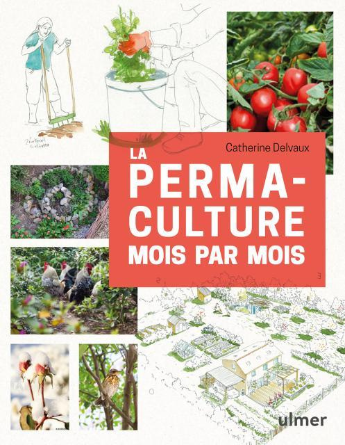 Emprunter La permaculture mois par mois livre
