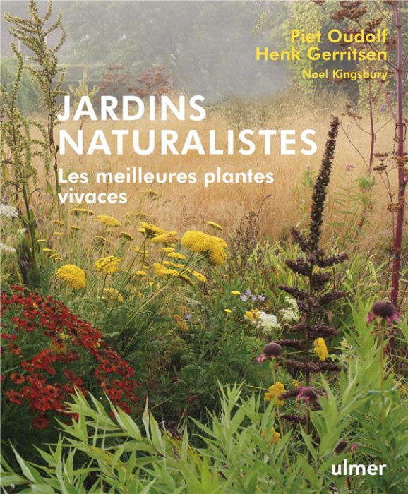 Emprunter Jardins naturalistes. Les meilleures plantes vivaces livre