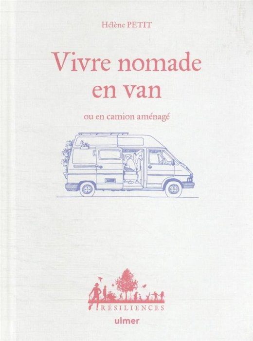 Emprunter Vivre nomade en van ou en camion aménagé livre