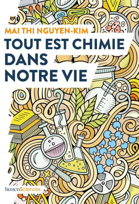 Emprunter Tout est chimie dans notre vie. Du smartphone au café et même aux émotions : la chimie explique vrai livre