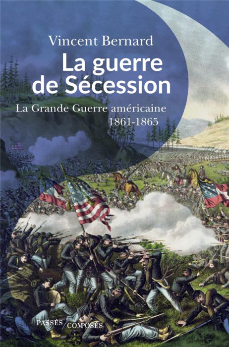 Emprunter La guerre de Sécession. La 