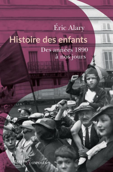 Emprunter Histoire des enfants. Des années 1890 à nos jours livre