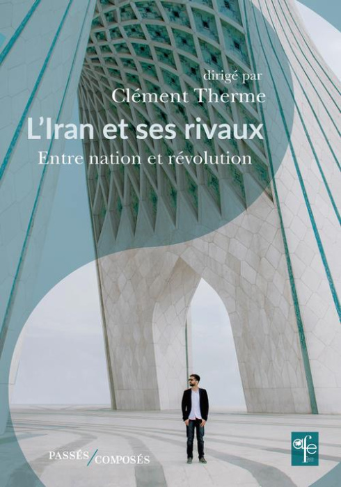 Emprunter L'Iran et ses rivaux livre