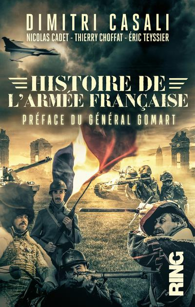 Emprunter Histoire de l'armée française. De la guerre de Cent Ans à nos jours livre
