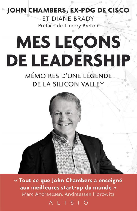 Emprunter Mes leçons de leadership. Mémoires d'une légende de la Silicon Valley livre