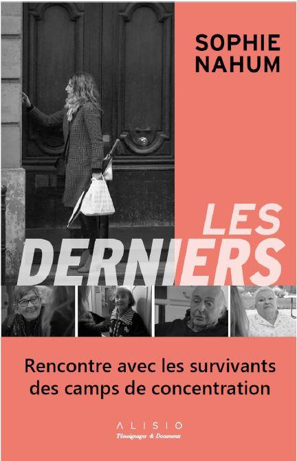 Emprunter Les derniers. Rencontres avec les survivants des camps de concentration livre