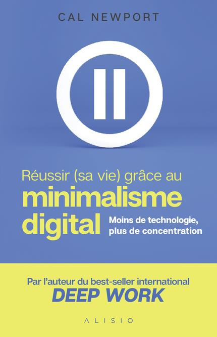 Emprunter Réussir (sa vie) grâce au minimalisme digital. Moins de technologie, plus de concentration livre