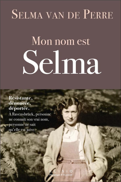 Emprunter Mon nom est Selma livre