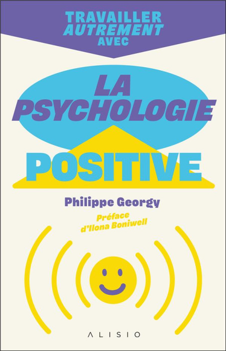 Emprunter Travailler autrement avec la psychologie positive livre
