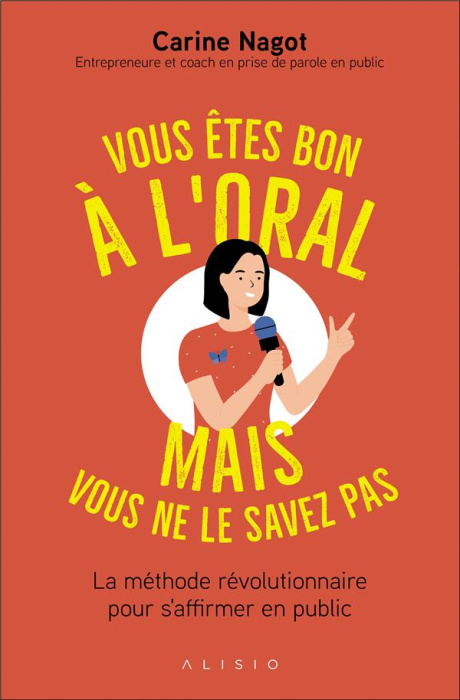 Emprunter Vous êtes bons à l'oral mais vous ne le savez pas . La méthode du Carré Helenor livre