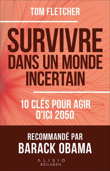Emprunter Survivre dans un monde incertain. 10 clés pour agir d'ici 2050 livre