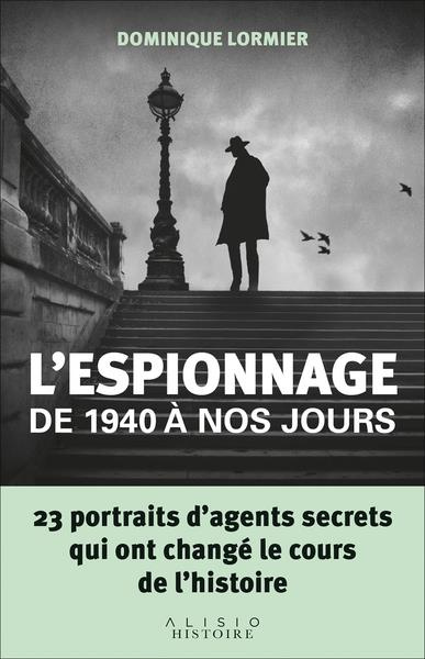 Emprunter L'espionnage de 1940 à nos jours livre