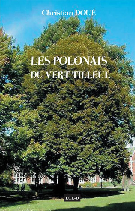 Emprunter Les Polonais du Vert Tilleul livre