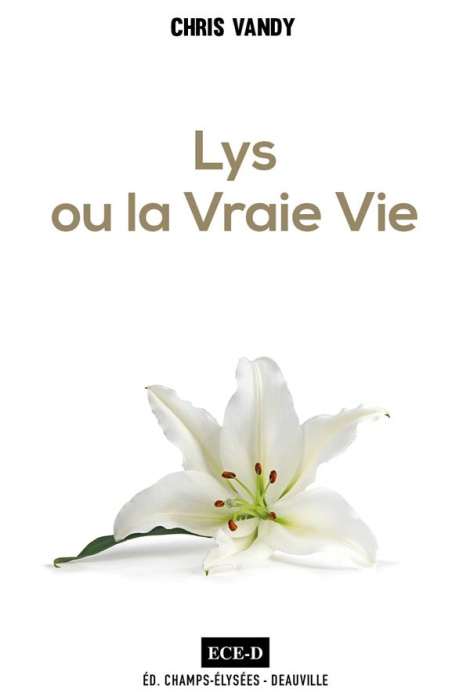 Emprunter Lys ou la Vraie Vie livre