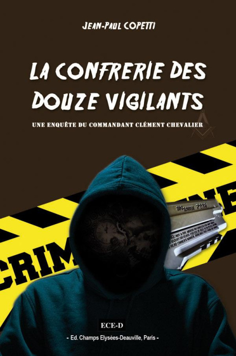 Emprunter La confrérie des Douze Vigilants livre