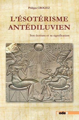 Emprunter L’ésotérisme anté-diluvien livre