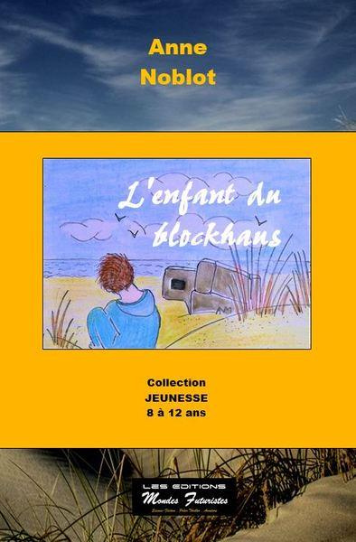 Emprunter L'enfant du blockhaus livre